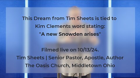 Tim Sheets and a New Snowden Arises - 10.13.24