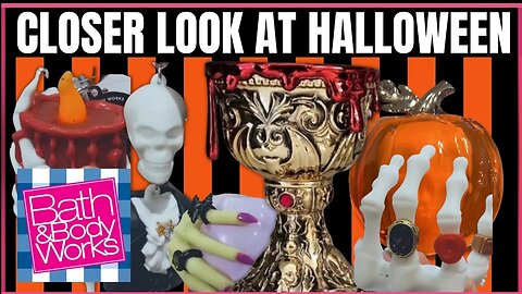 Closer Look At Halloween | Halloween Release This FRIDAY | Bath & Body Works | #bathandbodyworks