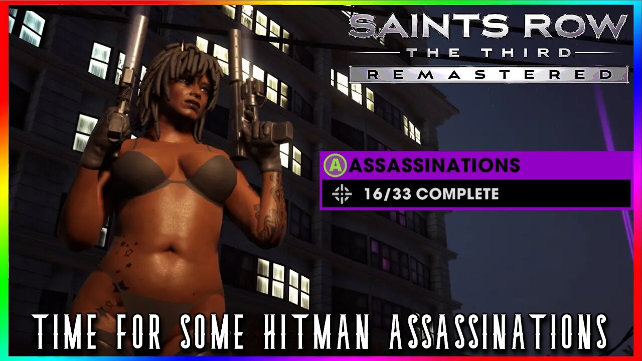 The Hitman Steelport needed! - Saints Row The Third Assassin List Pt. 1