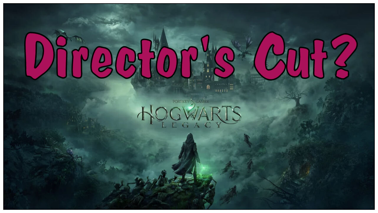 Hogwarts Legacy DIRECTOR'S CUT Announced?! | Wizarding World Video Game News