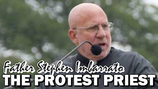 The Protest Priest - Father Imbarrato Live | Tue, Aug. 17, 2021