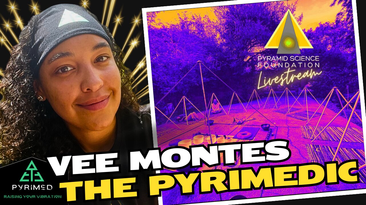 VEE MONTES: THE PYRIMEDIC