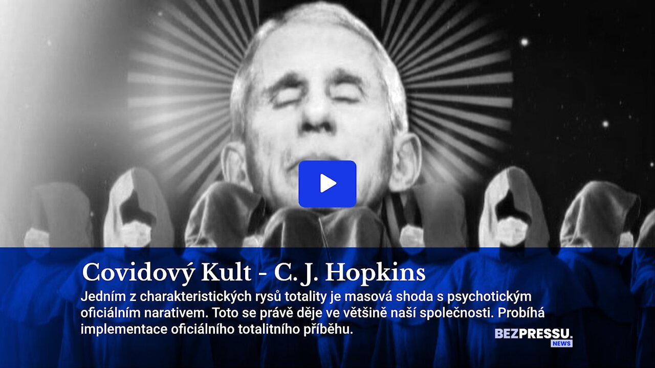 CovidovĂ˝ Kult - C.J. Hopkins