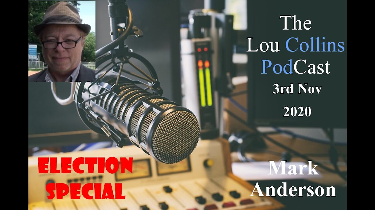 Election Special Part 1 – Mark Anderson from American Free Press Nov 3rd 2020