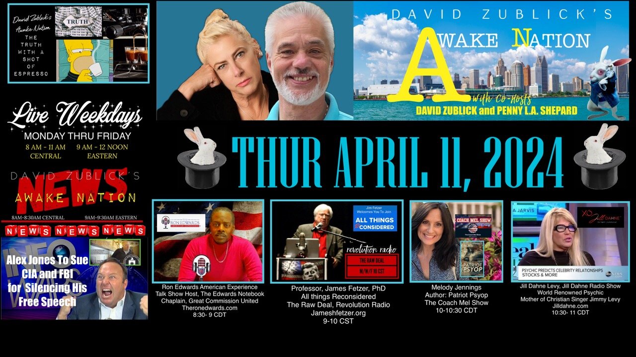 The Awake Nation 04.11.2024 Alex Jones To Sue CIA, FBI!!