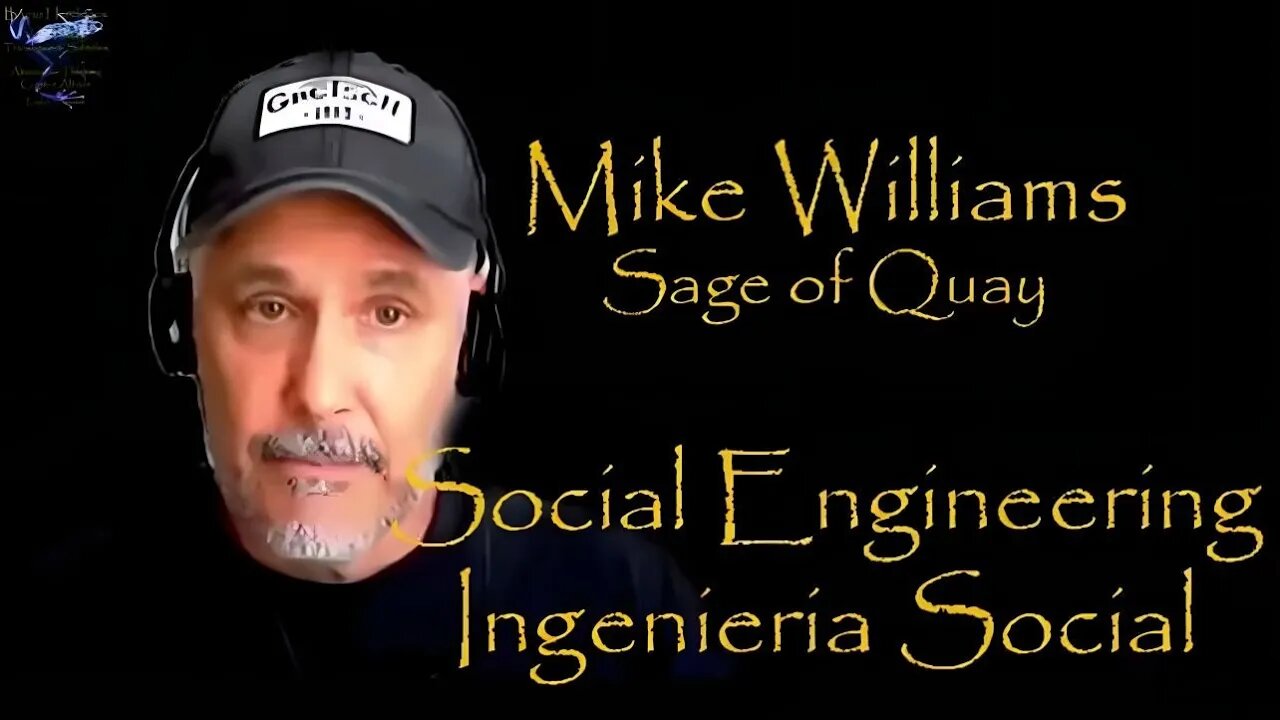 Sage of Quay™ - Mike Williams - Occultism and Social Engineering (with Spanish subtitles) RE-UPLOAD