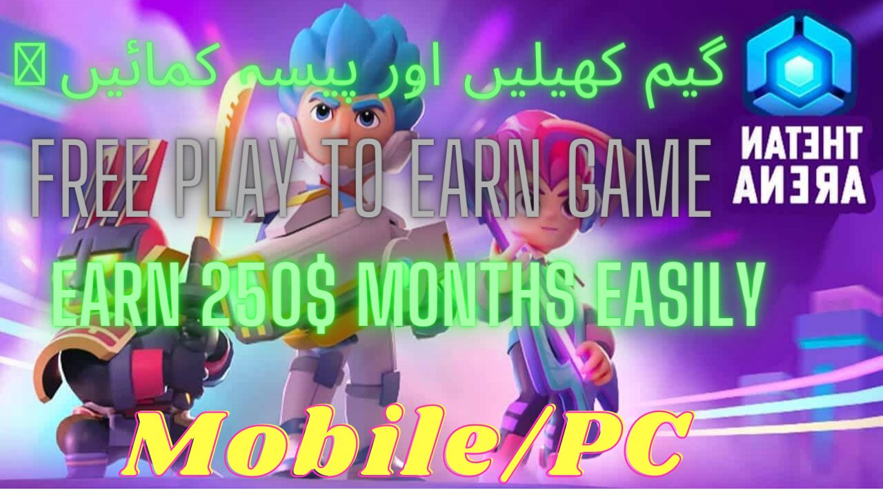 Free play to earn game || how to earn money from thetan arena