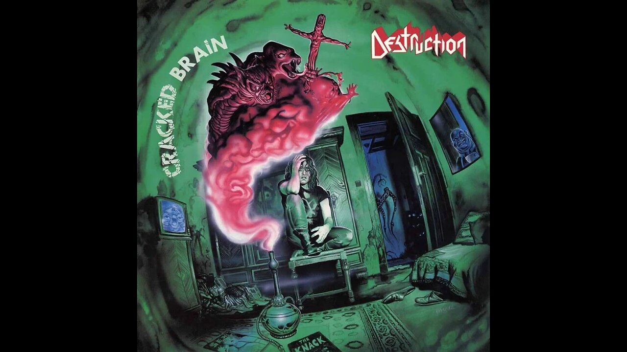 Destruction - Cracked Brain