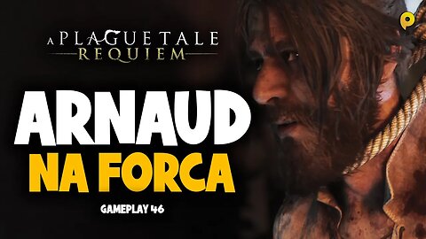 A Plague Tale: Requiem - Arnaud na forca / Gameplay 46