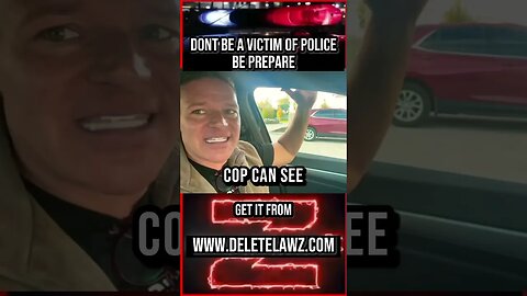 DONT BE A VICTIM OF POLICE; BE PREPARED #deletelawz