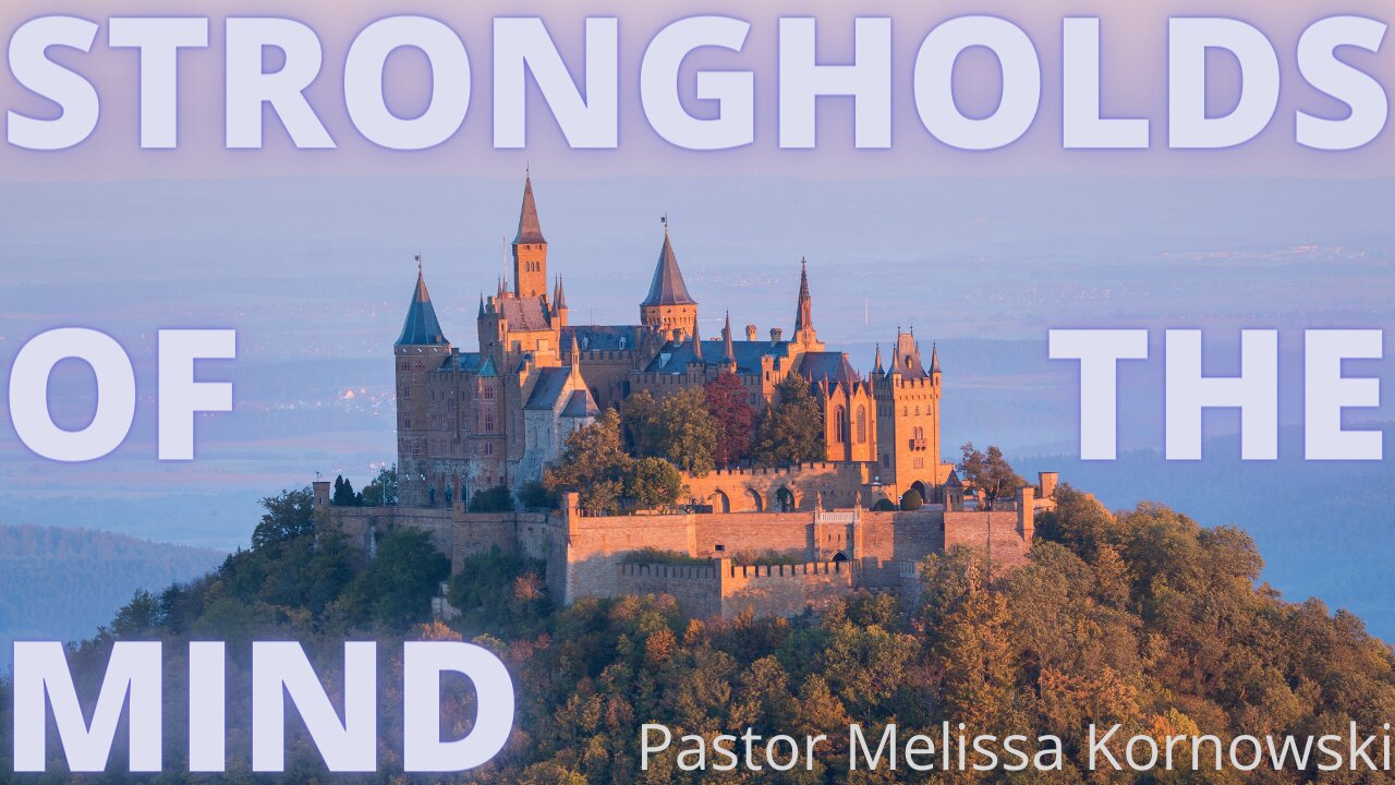 Deliverance from Strongholds of the Mind