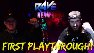 Rave In The Redwoods FIRST PLAYTHROUGH w/SoupyZ GameZ - Hilarious Moments!