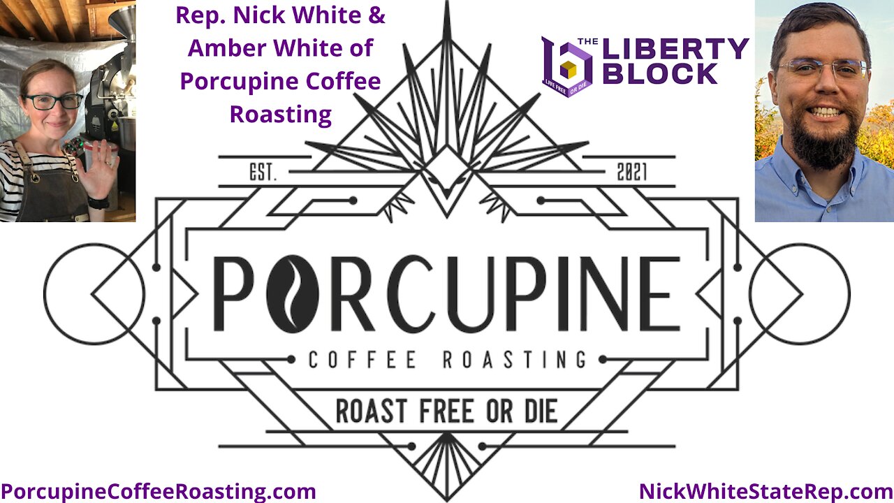 Rep. Nick White & Amber White of Porcupine Coffee Roasting