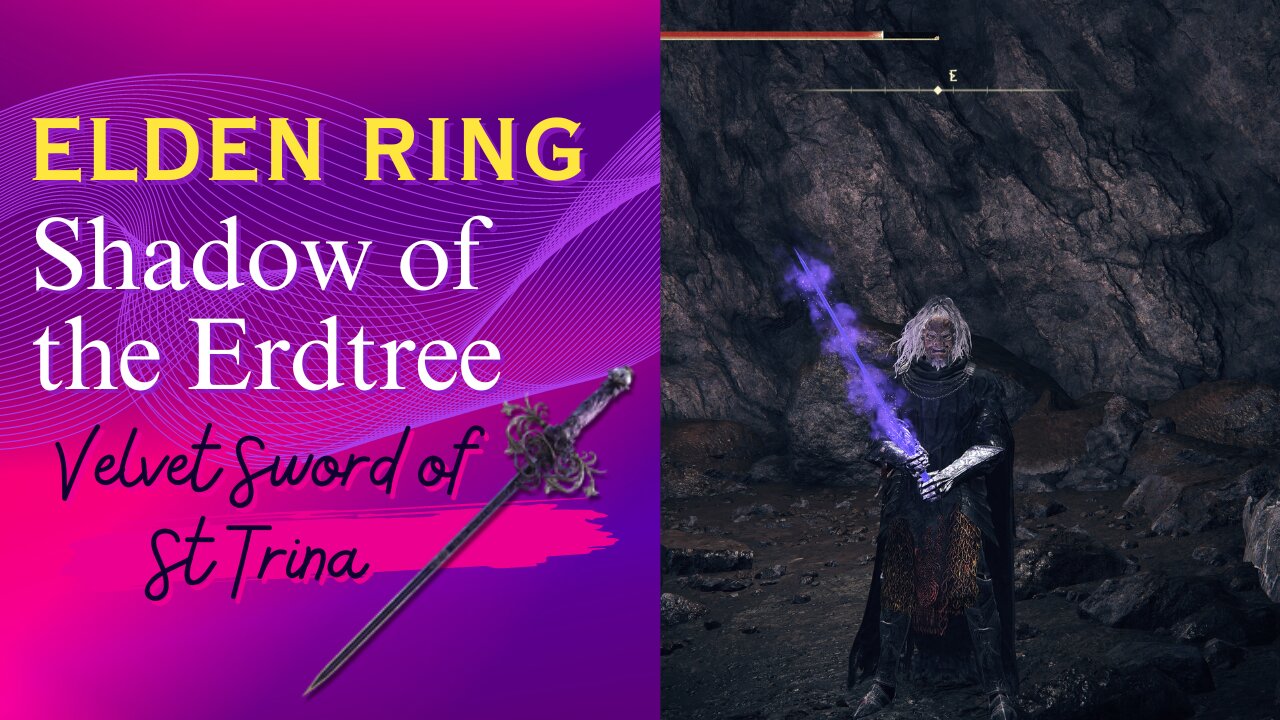 Where to find Velvet Sword of St Trina ELDEN RING™ DLC (Eternal Sleep)