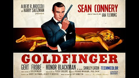 GoldFinger(1964) - James Bond 007