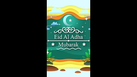 Eid Al Adha Mubarak to everyone