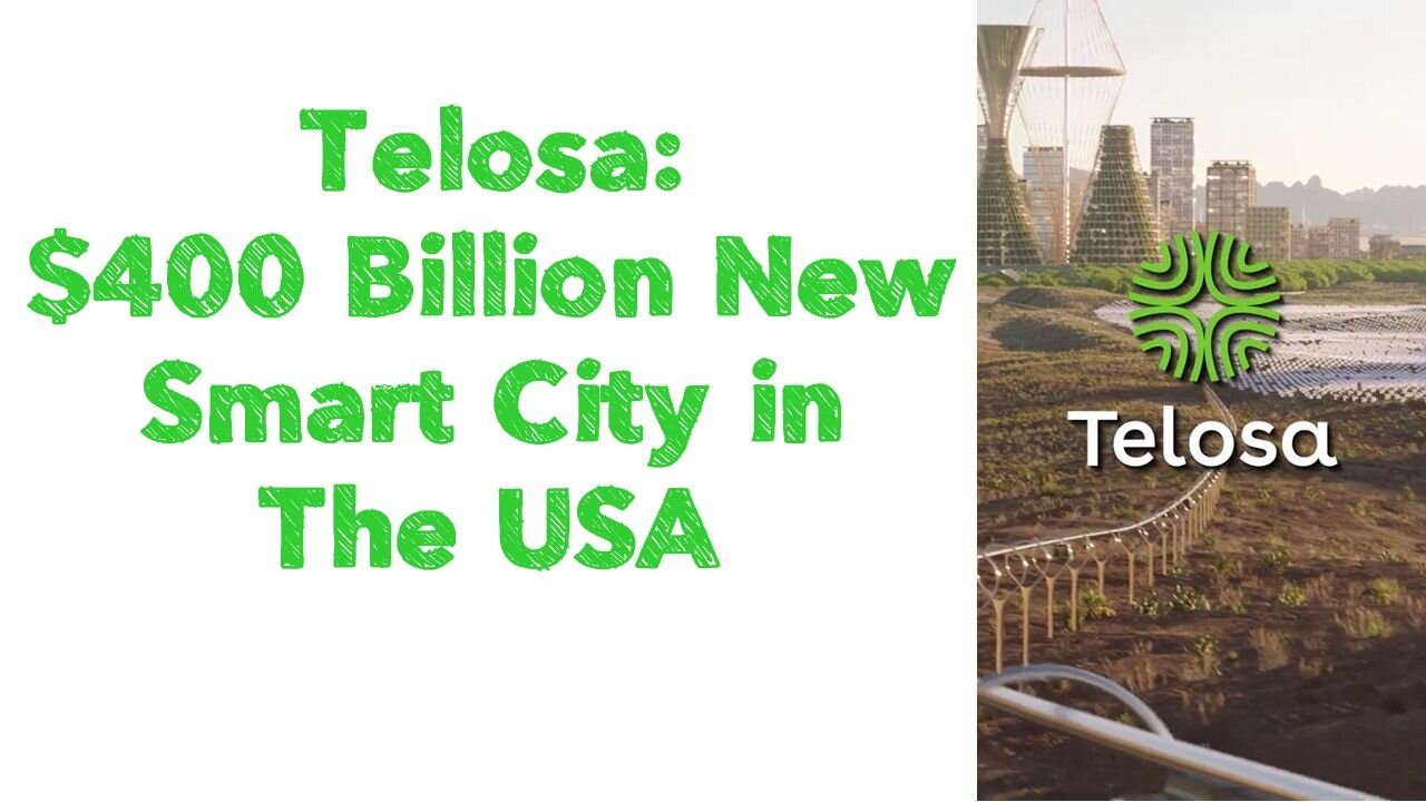 Telosa: $400 Billion New Smart City in The USA