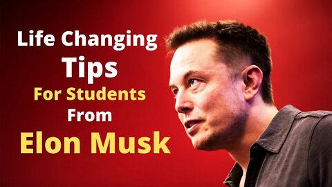 Life Changing Tips For Students From Elon Musk || #INFACTO_Motivation