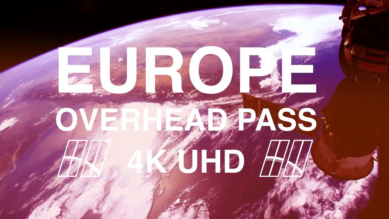 Europe from Space in 4K