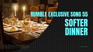 Softer Dinner (RE song 55, piano, bass, guitar, string ensemble, music)