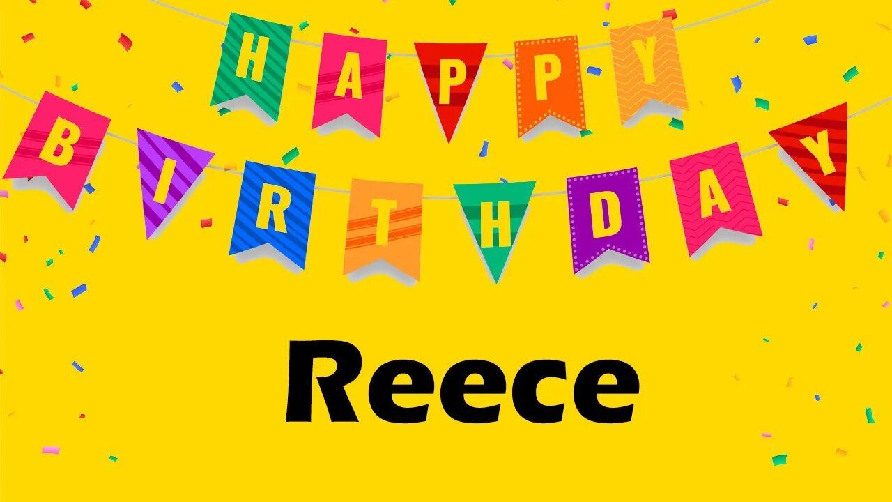 Happy Birthday to Reece - Birthday Wish From Birthday Bash