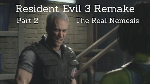 Resident Evil 3 Remake Part 2 : The Real Nemesis