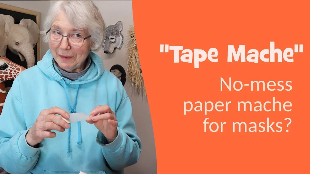 Tape Mache - No-Mess Paper Mache for Masks???