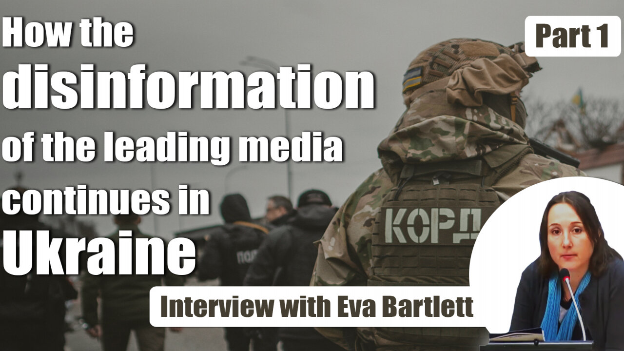 Eva Bartlett: disinformation of the leading media in Ukraine (part 1) | www.kla.tv/23485