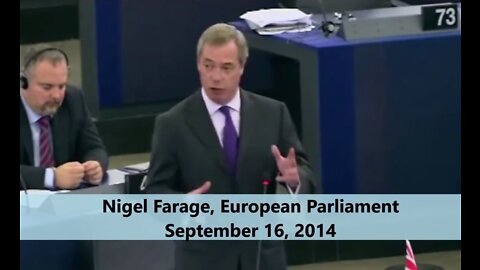 In 2014 Nigel Farage blasted Europe's politicians for leading Ukraine into chaos
