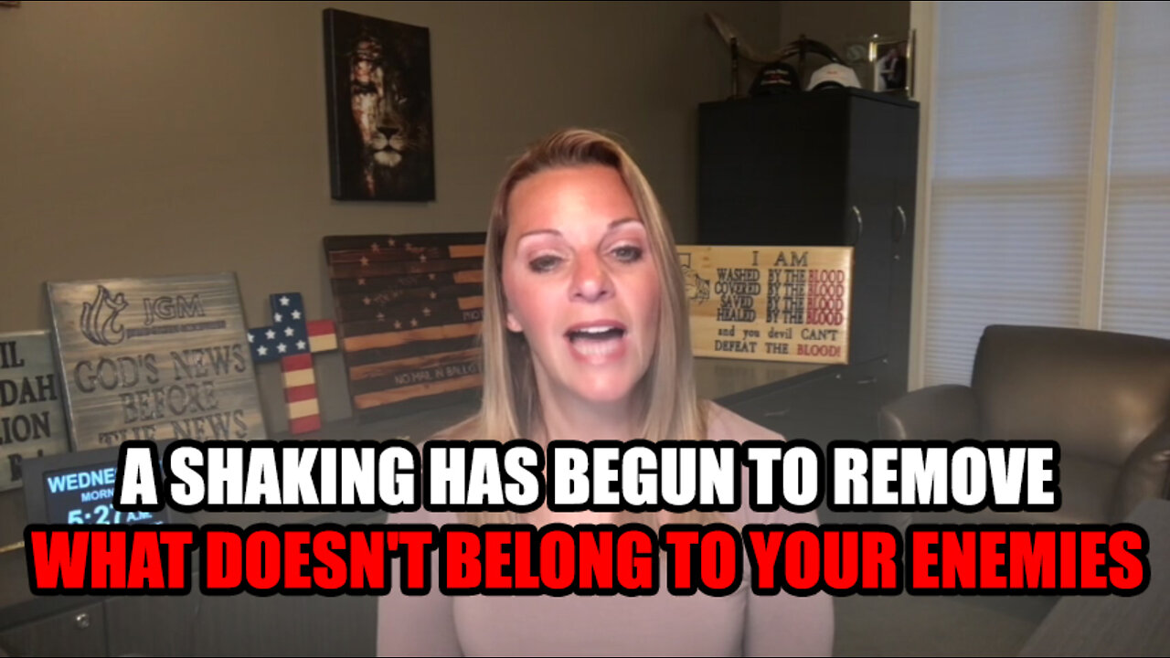 Julie Green Update - A Shaking Has Begun To Remove What Doesn'T Belong To Your Enemies