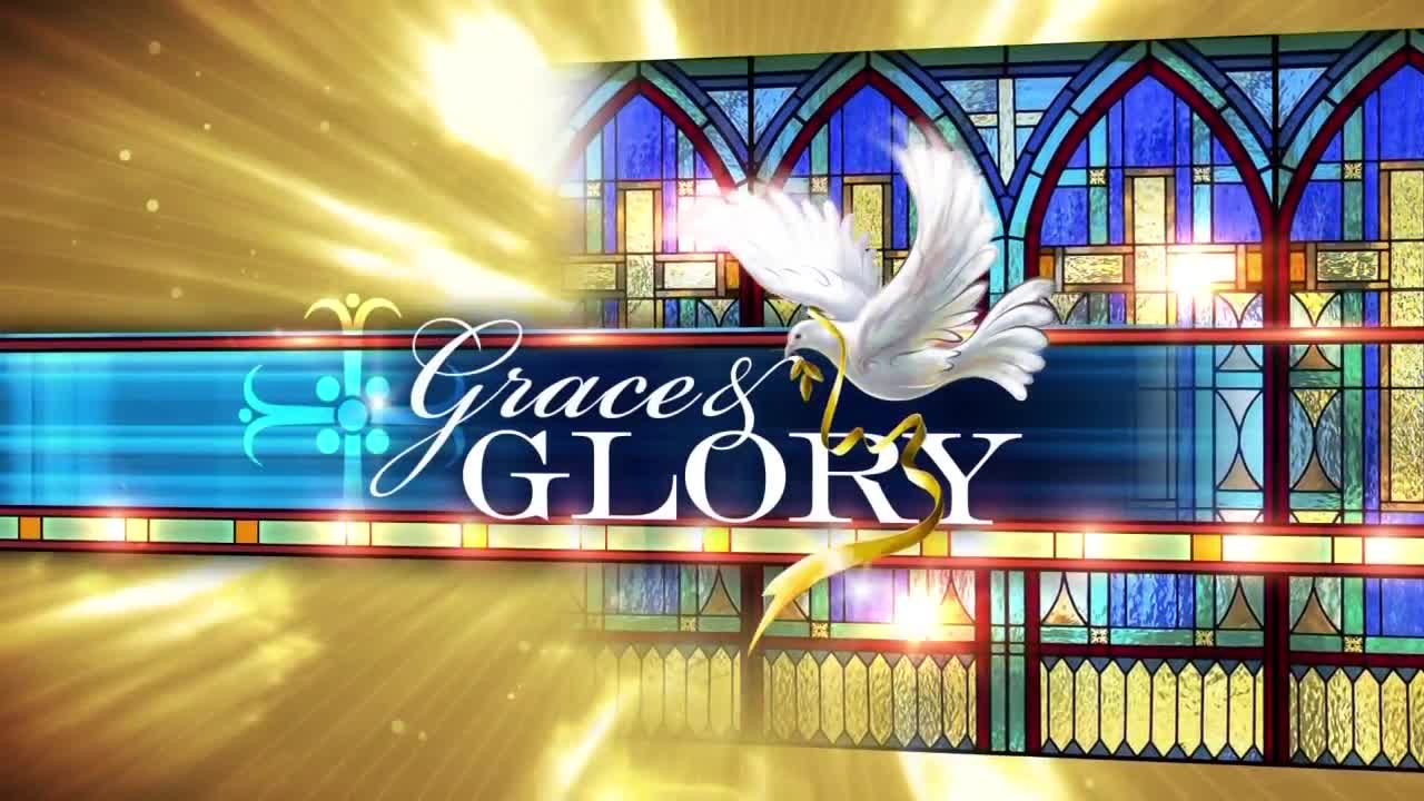 Grace and Glory 9/27/2020