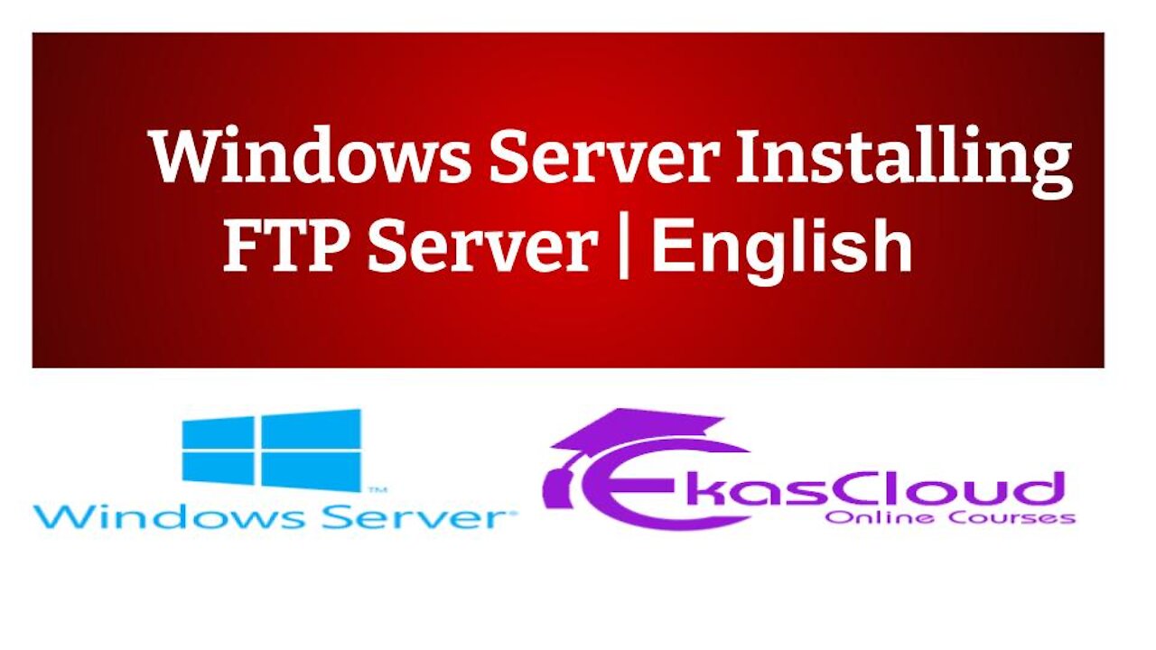 #Windows Server Installing FTP Server _ Ekascloud _ English