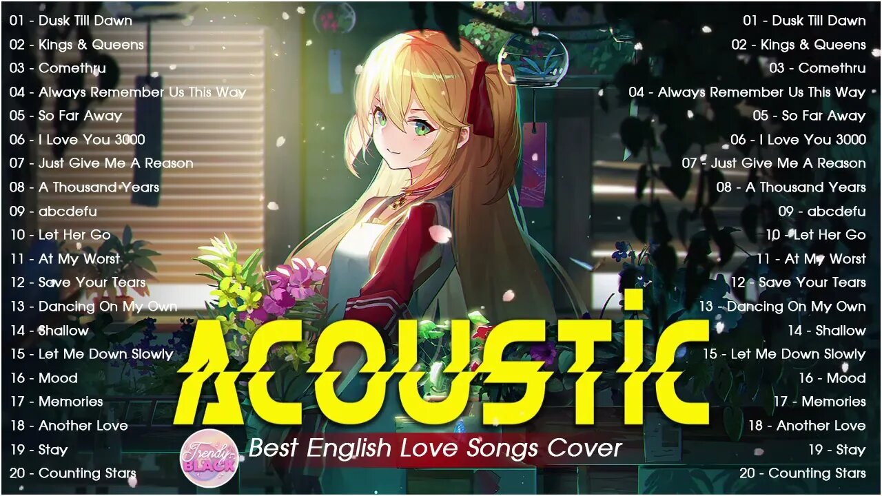 Chill English Acoustic Love Songs Cover Playlist 2023 ❤️ Soft Acoustic Cover Of Popular Love Songs 1