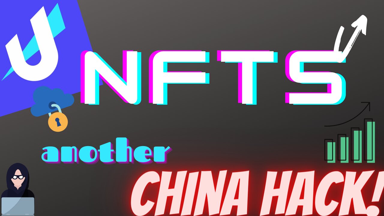 Unstoppable NFTs, Another China Hack