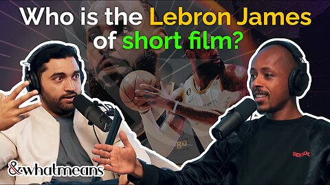 Who is the Lebron James of Short film Movies