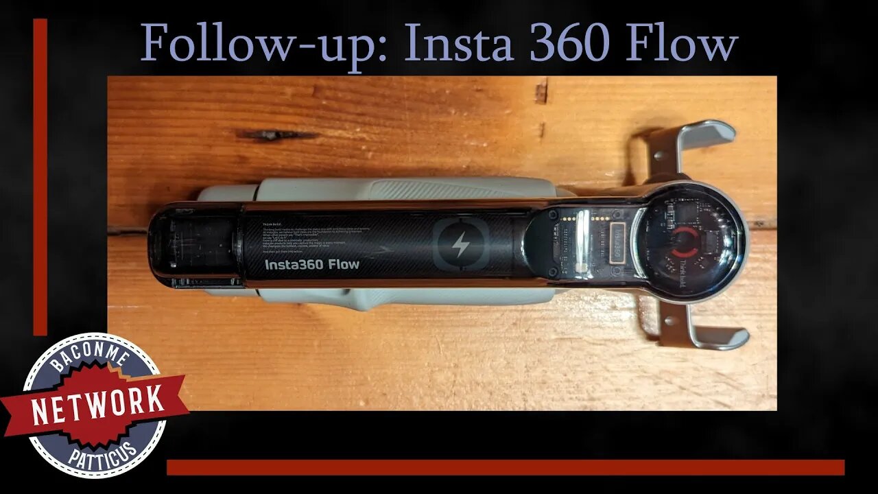 Patticus: Insta360 Flow Follow up