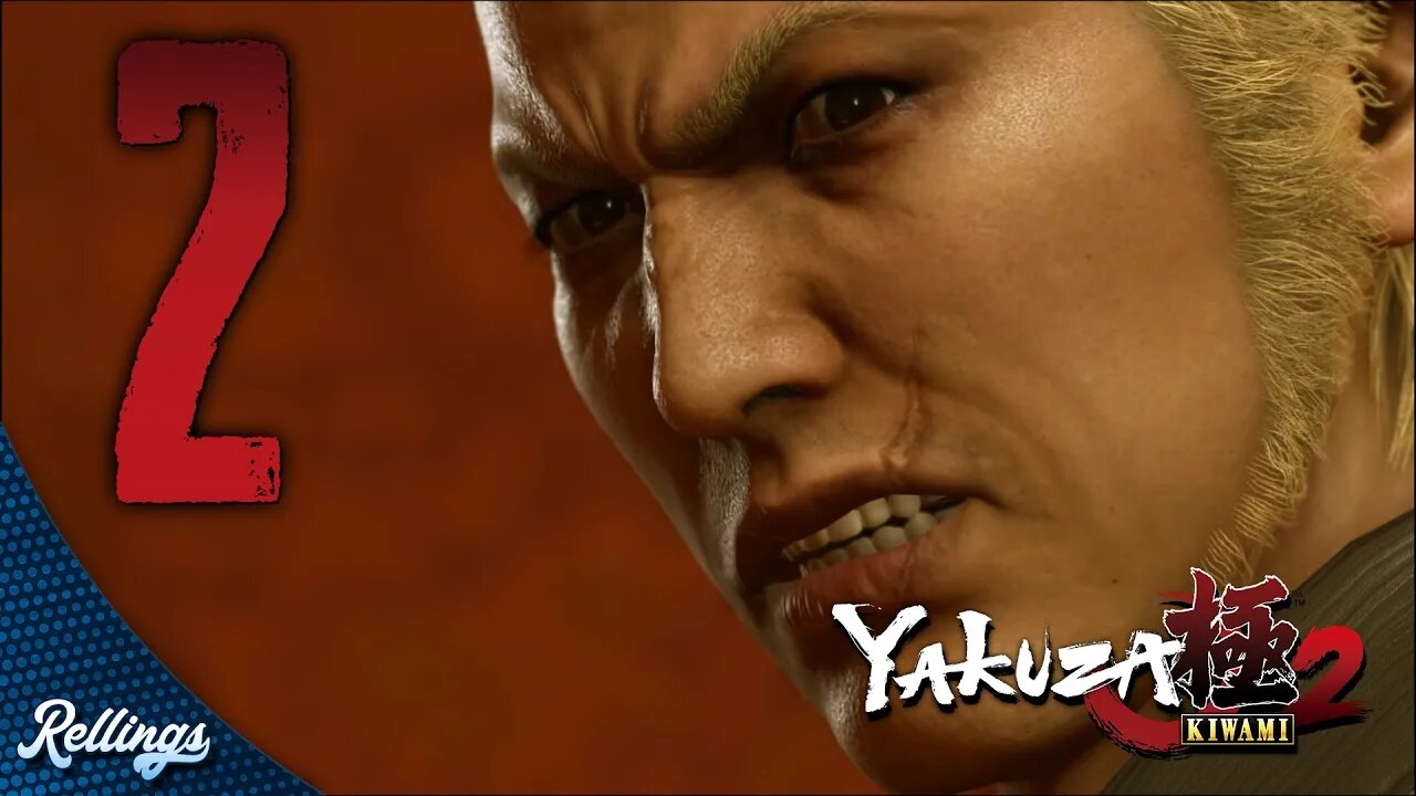 Yakuza Kiwami 2 (PS4) Playthrough | Part 2 (No Commentary)