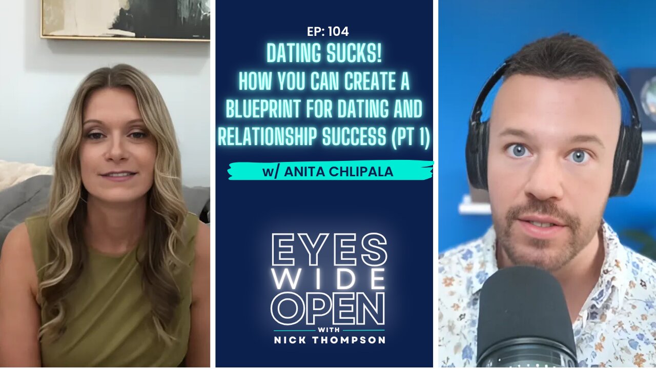 Dating SUCKS! How you can create a blueprint for dating and relationship success w/ Anita Chlipala