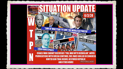 WTPN SITUATION UPDATE 6 3 24