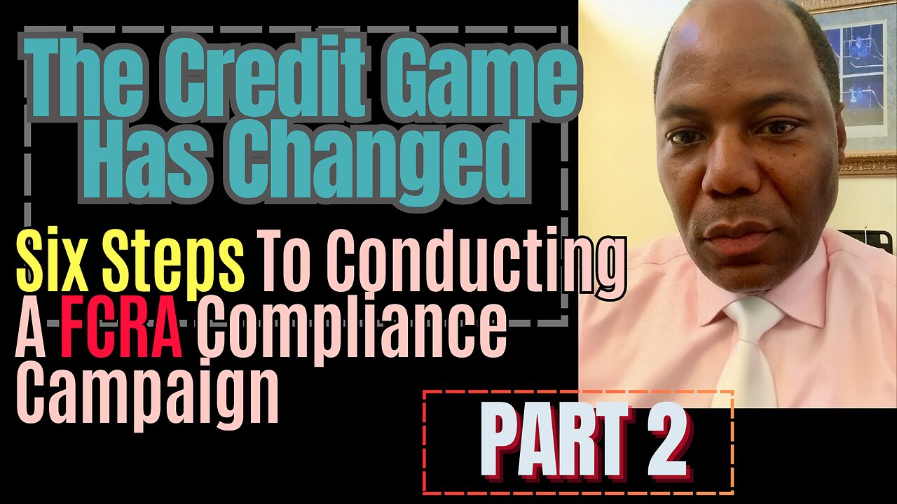 Six Steps To Conducting A FCRA Compliance Campaign 4a