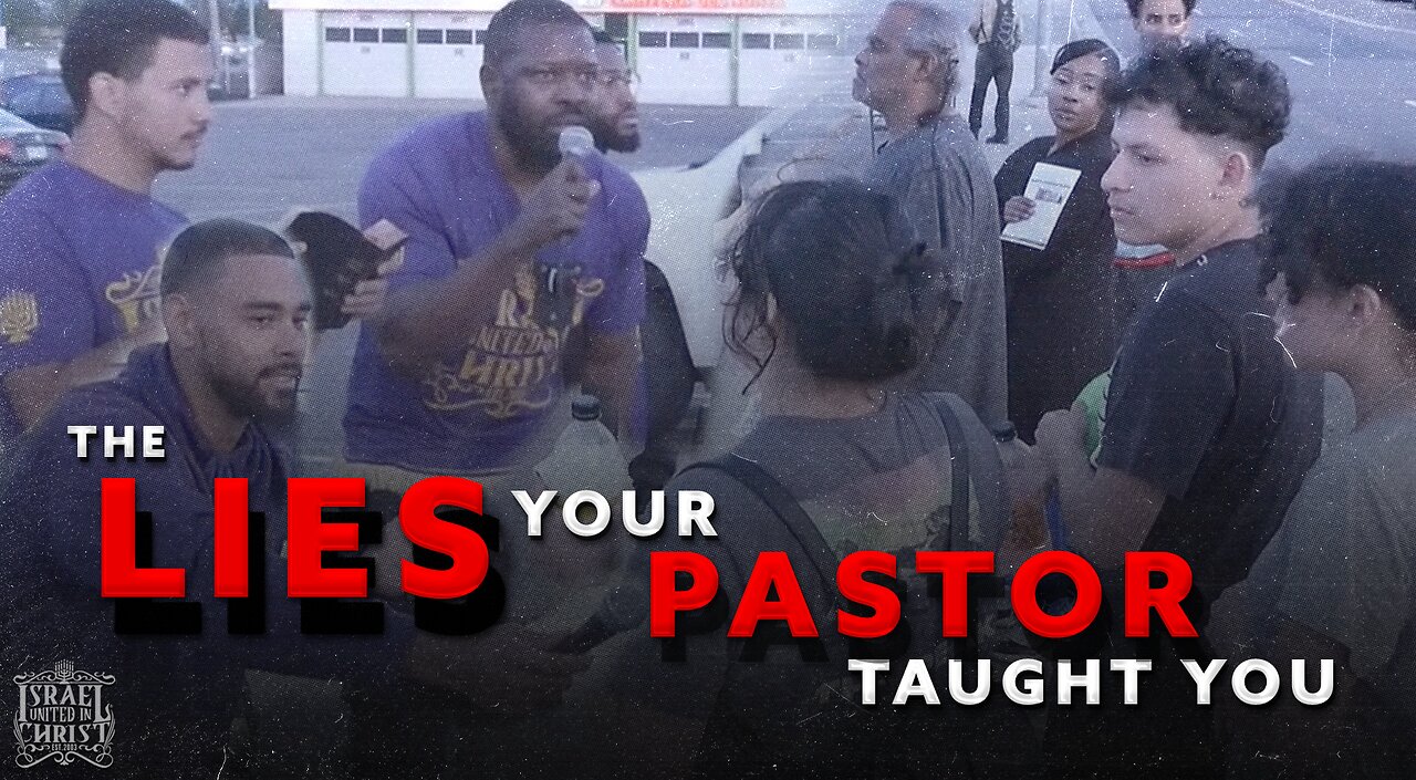 THE LIES YOUR PASTOR TAUGHT YOU