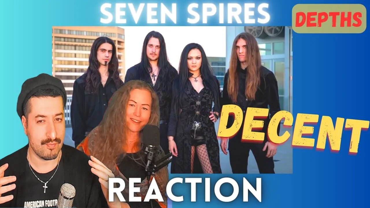 DECENT - Seven Spires - Depths Reactions