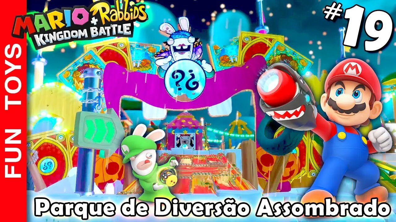 Mario + Rabbids Kingdom Battle #19 - Achamos um Parque de Diversão Abandonado e Assombrado! 👻