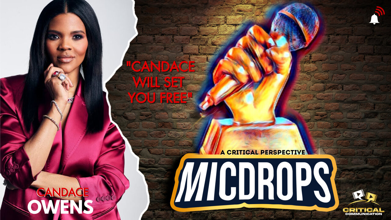 The TRUTH or Candace Will Set You Free - ACP Micdrop