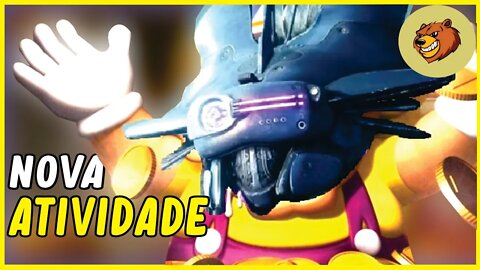 DESTINY 2 │ NOVA ATIVIDADE VEJA O VIDEO ANTES DE FAZE - LA