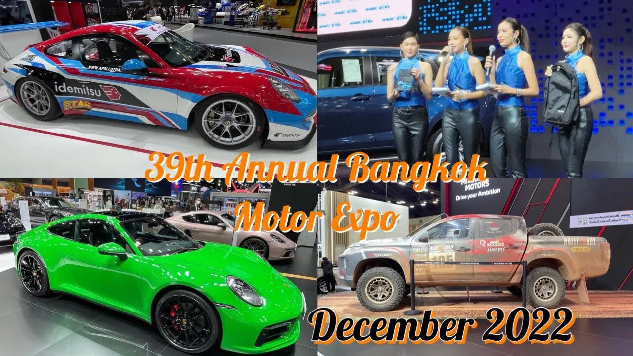 Motor Expo 2022 Bangkok Thailand - “Come Touch The Future”