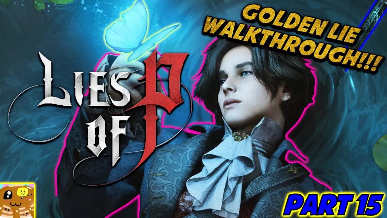 The Golden Lie Walkthough | Part 15 - The Walker of Illusions and The Corrupt Parade Master