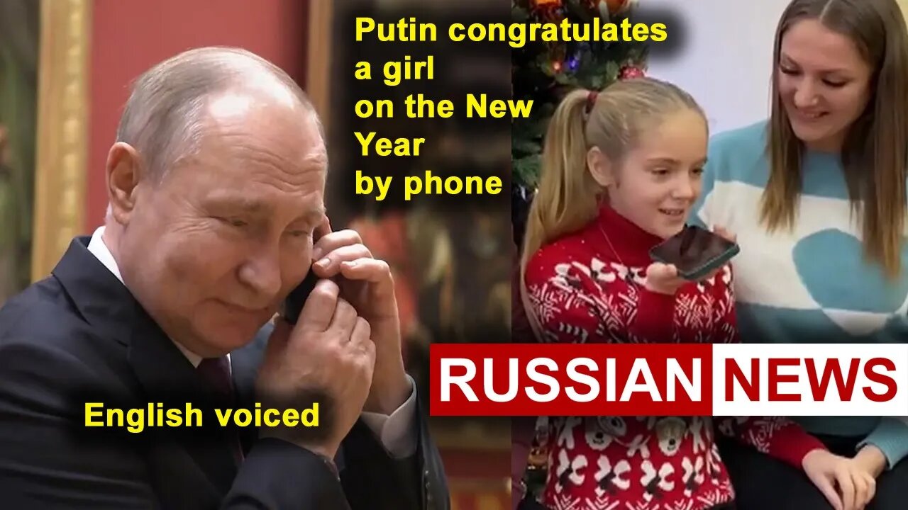 Putin congratulates a girl on the New Year by phone | Russian news