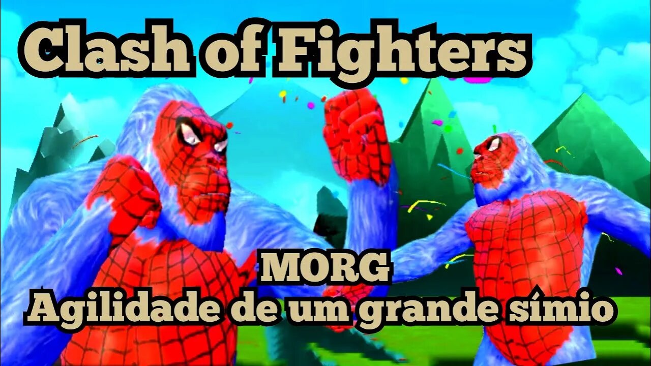 Clash of Fighters: Morg, agilidade de um grande Símio 🐵