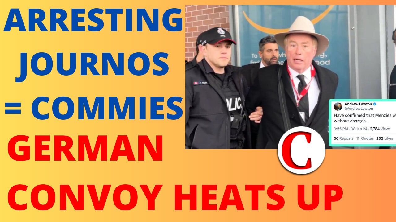 Falsely Arrested Reporter is Peak Communist Canada